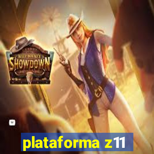 plataforma z11